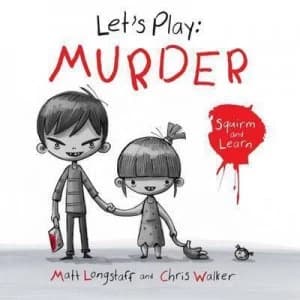 Lets Play Murder by Matt Longstaff Hardback