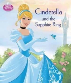 Disney Princess Cinderella and the Sapphire Ring Paperback