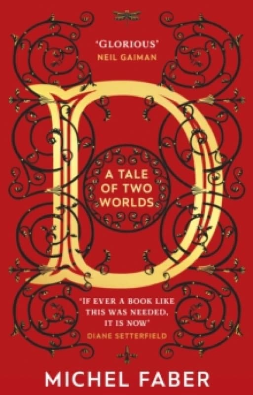 D (A Tale of Two Worlds) : A dazzling modern adventure story from the acclaimed and bestselling author Paperback / softback