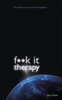 F k It Therapy by John C. Parkin Paperback