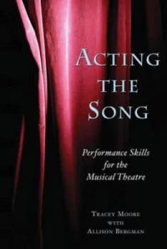 Acting the Song by Allison Bergman Paperback