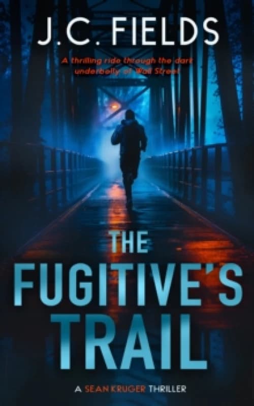 The Fugitive's Trail. Paperback. By J C Fields Books