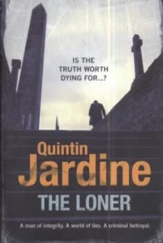 The Loner by Quintin Jardine Hardback