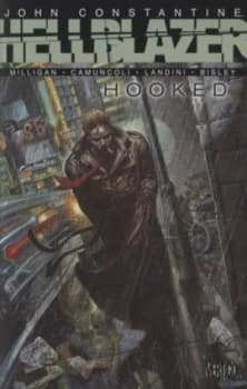 Hooked by Peter Milligan and Giuseppe Camuncoli and Stefano Landini Paperback