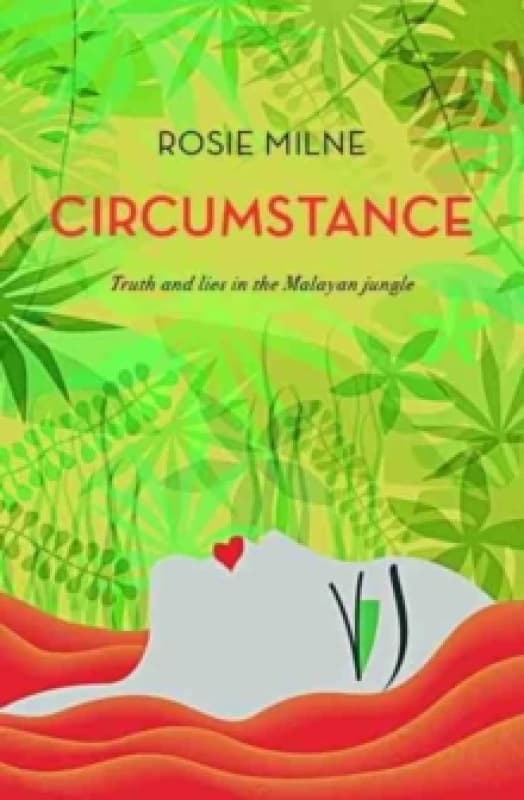 Circumstance : Truth and lies in the Malayan jungle Paperback / softback