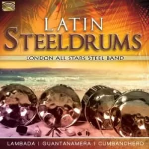 Latin Steeldrums by London All Stars Steel Band CD Album