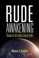 rude awakening threats to the global liberal order