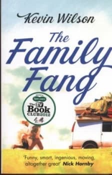 The Family Fang by Kevin Wilson Paperback