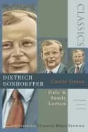 dietrich bonhoeffer costly grace