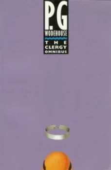 The Clergy Omnibus by P.G. Wodehouse Paperback