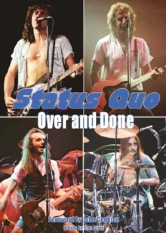 Status Quo Over & Done Paperback / softback