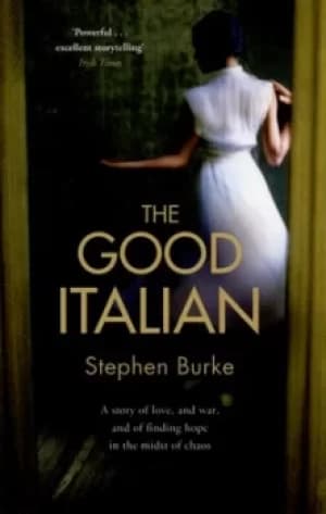 The good Italian by Stephen Burke