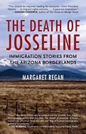 death of josseline immigration stories from the arizona borderlands