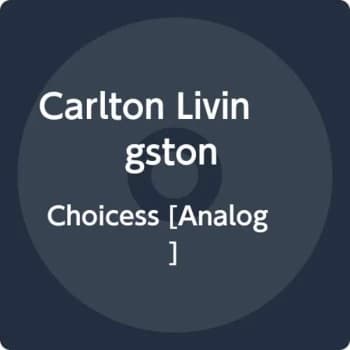 Carlton Livingston - Choices Vinyl