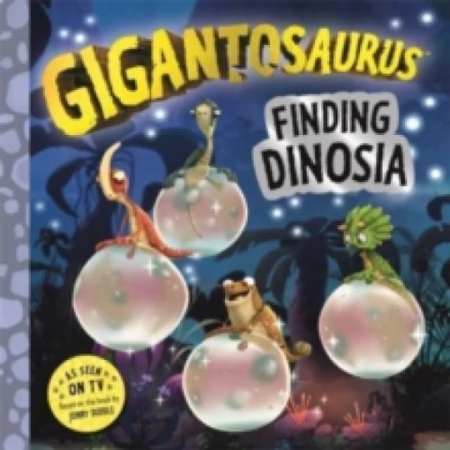 Gigantosaurus - Finding Dinosia Paperback / softback