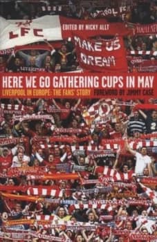 Here We Go Gathering Cups in May by Kevin Sampson Hardback