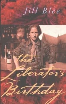 Liberators Birthday by Jill Blee Book