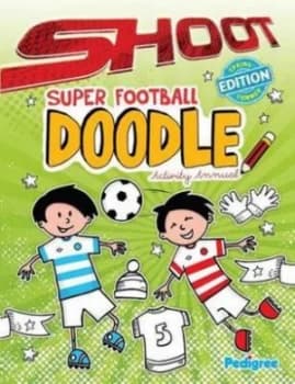 Shoot Super Football Doodle Activity Annual 2013 Book