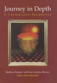 Journey in Depth by Barbara Somers and Ian Gordon-Brown and Hazel Marshall and Ian Thorp and Frances Crawford Paperback