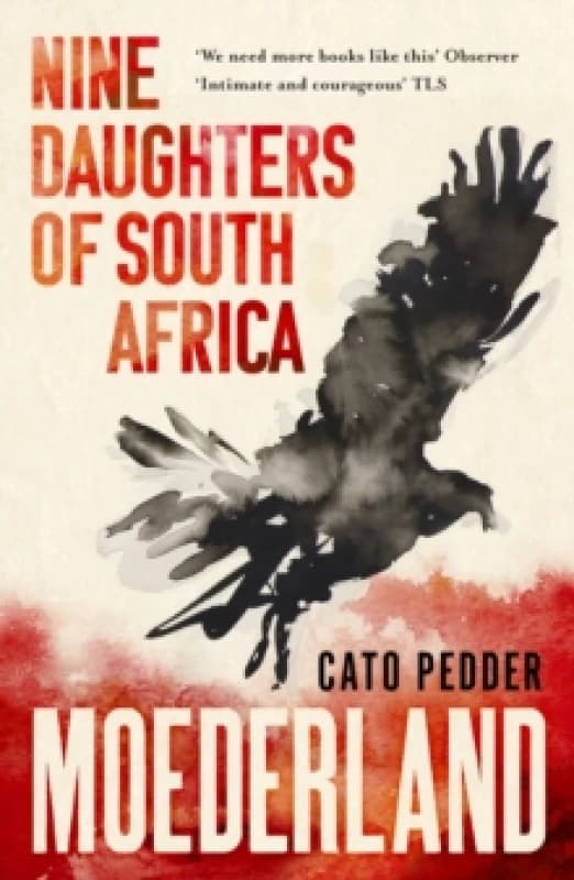 Moederland : Nine Daughters of South Africa Paperback / softback