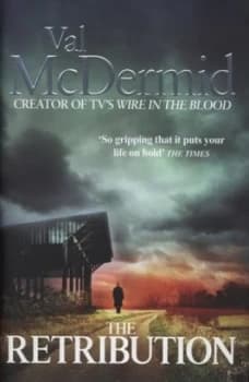 The Retribution by Val Mcdermid Hardback
