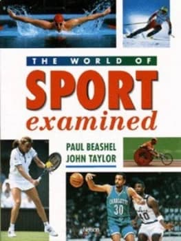 The World of Sport Examined by Paul Beashel Paperback