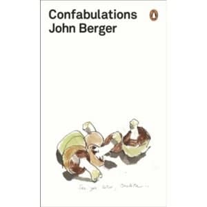 Confabulations by John Berger Book