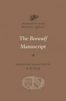 The Beowulf manuscript by R. D. Fulk