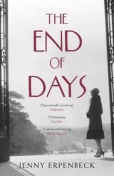 The End of Days by Jenny Erpenbeck Paperback