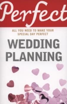 Perfect Wedding Planning by Cherry Chappell Paperback