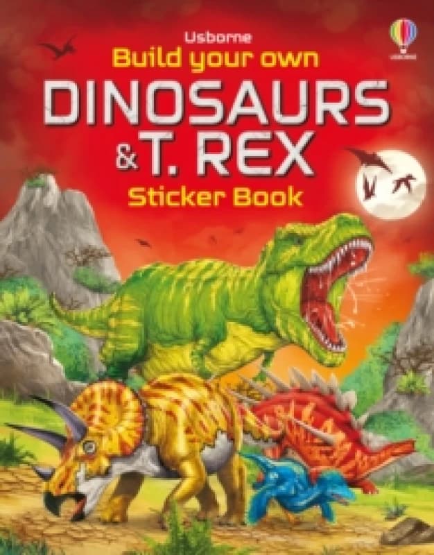 Build Your Own Dinosaurs and T. Rex Sticker Book Paperback / softback