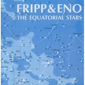 Fripp & Eno - The Equatorial Stars Vinyl