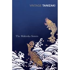 The Makioka Sisters by Jun'ichiro Tanizaki (Paperback, 1993)