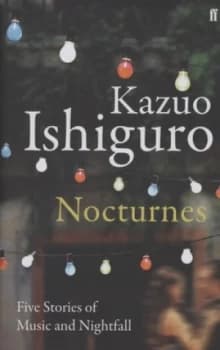 Nocturnes by Kazuo Ishiguro Hardback