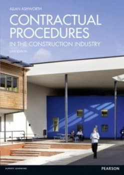 Contractual Procedures in the Construction Industry by Allan Ashworth Paperback
