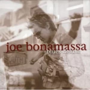 Blues Deluxe by Joe Bonamassa CD Album