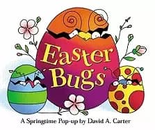 easter bugs a springtime pop up by david a carter