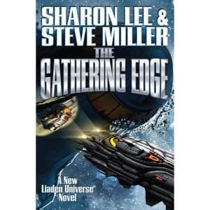 Liaden Universe Book 20: The Gathering Edge Hardcover