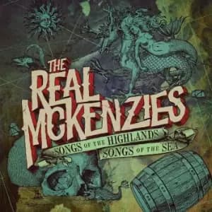 The Real McKenzies Songs of the Highlands, songs of the sea CD multicolor
