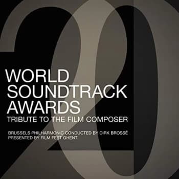 Brussels Philharmonic - World Soundtrack Awards - Tribute to the Film Composer CD