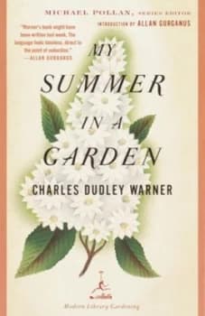 My Summer in a Garden by Charles Dudley Warner Book