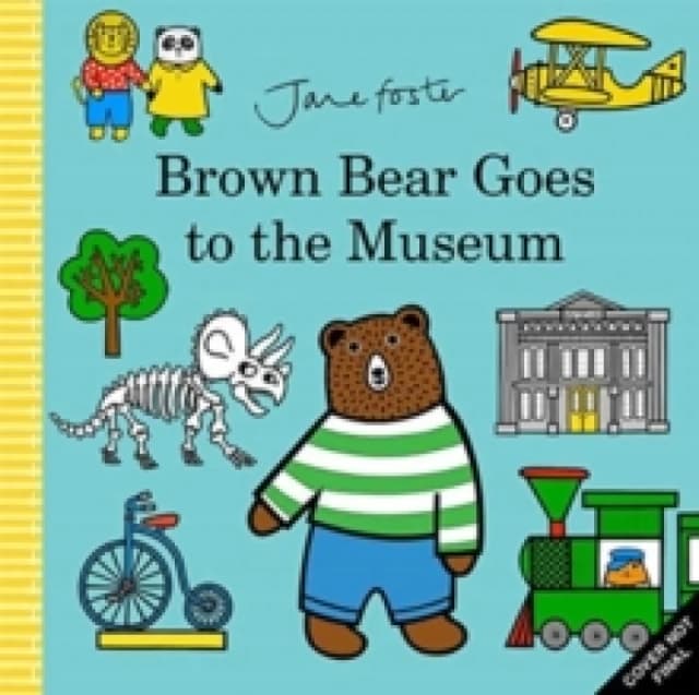 Jane Foster Brown Bear Goes to the Museum Book Multi unisex