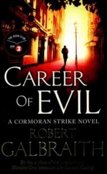 Career of Evil by Robert Galbraith Hardback