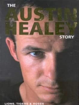 The Austin Healey Story by Austin Healey Hardback