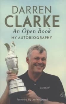 An Open Book by Darren Clarke Hardback