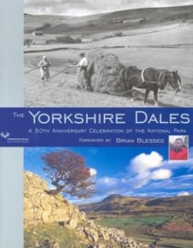 The Yorkshire Dales by David Joy and Yorkshire Dales National Park Authority Hardback