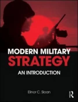 Modern Military Strategy by Elinor C. Sloan Paperback