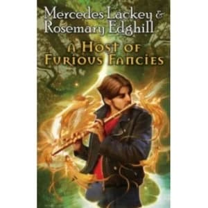 A Host of Furious Fancies by Mercedes Lackey, Rosemary Edghill (Paperback, 2012)