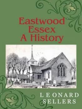 Eastwood Essex by Leonard Sellers Paperback