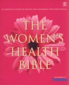 The Womens Health Bible by Prevention Magazine Health Books Book